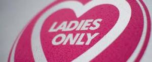 ladies only